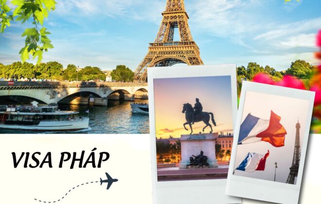 Hồ sơ xin visa du lịch Pháp (Châu Âu)